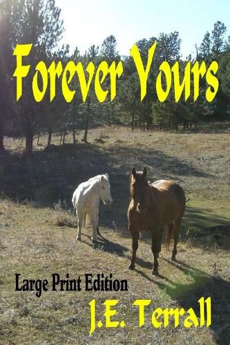 Cover image for Forever Yours: Large Print Edition