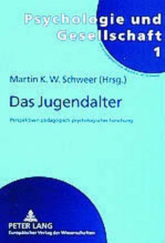 Cover image for Das Jugendalter; Perspektiven padagogisch-psychologischer Forschung