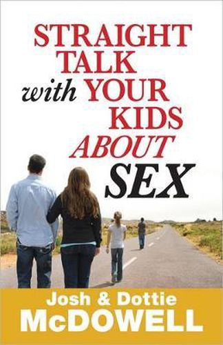 Cover image for Straight Talk with Your Kids About Sex