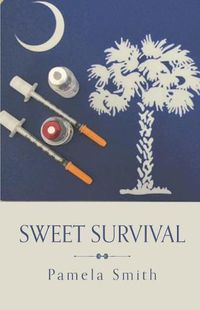 Cover image for Sweet Survival
