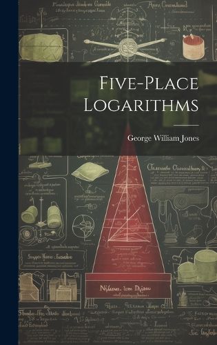 Cover image for Five-place Logarithms