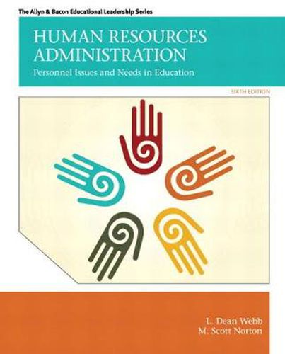 Cover image for Human Resources Administration: Personnel Issues and Needs in Education