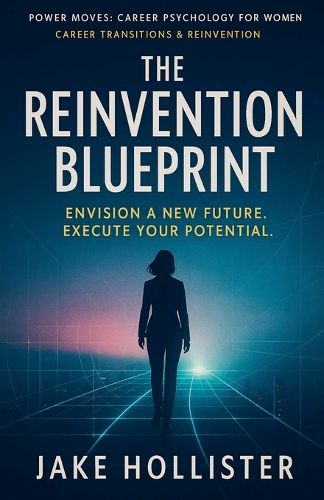 Cover image for The Reinvention Blueprint