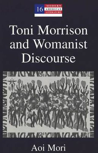 Toni Morrison and Womanist Discourse