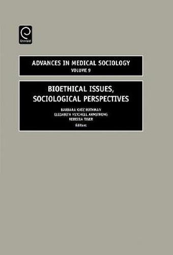 Cover image for Bioethical Issues: Sociological Perspectives