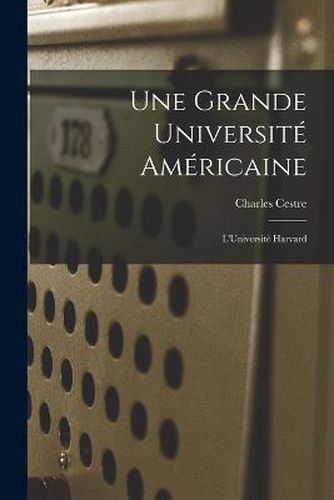 Une Grande Universite Americaine