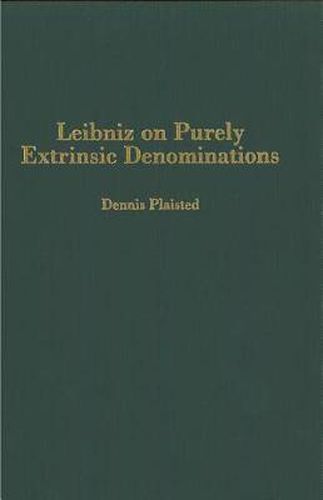 Cover image for Leibniz on Purely Extrinsic Denominations