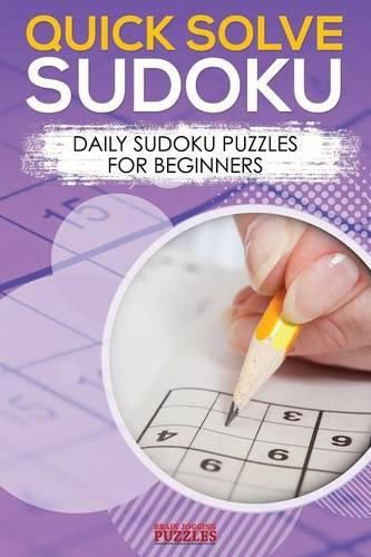 Cover image for Quick Solve Sudoku: Daily Sudoku Puzzles for Beginners