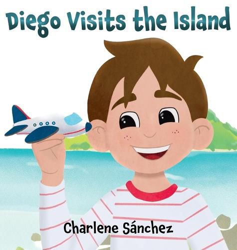 Cover image for Diego Visits the Island