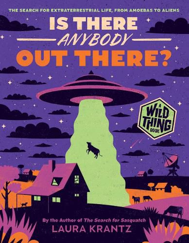 Cover image for Is There Anybody Out There? (A Wild Thing Book)
