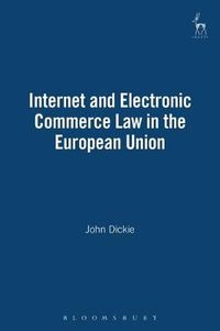 Cover image for Internet and Electronic Commerce Law in the European Union