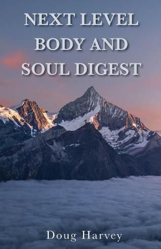 Cover image for Next Level Body and Soul Digest