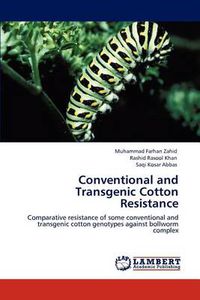 Cover image for Conventional and Transgenic Cotton Resistance