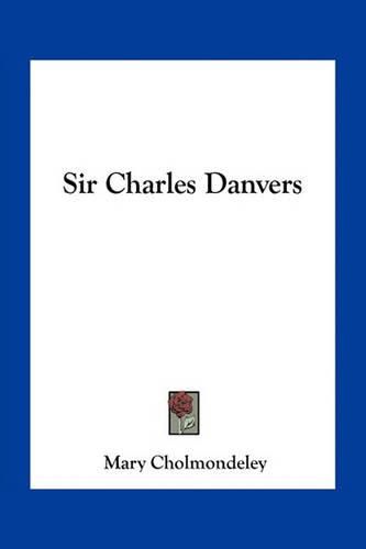 Sir Charles Danvers