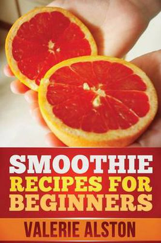 Cover image for Smoothie Recipes for Beginners