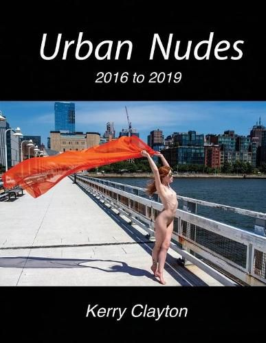 Urban Nudes: 2016 - 2019