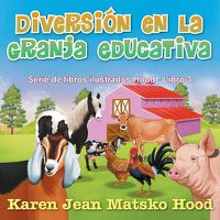 Cover image for Diversion En La Granja Educativa