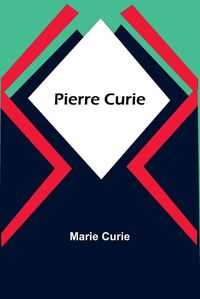 Cover image for Pierre Curie