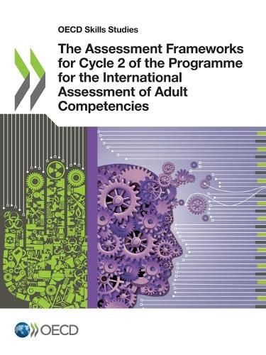 Cover image for The assessment frameworks for Cycle 2 of the programme for the international assessment of adult competencies