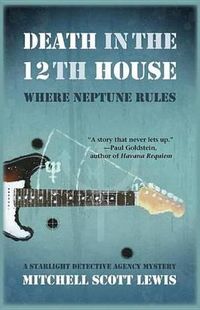 Cover image for Death in the 12th House: Where Neptune Rules