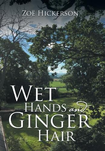 Cover image for Wet Hands and Ginger Hair