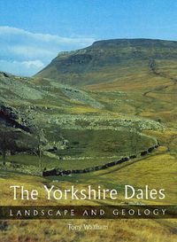 Cover image for The Yorkshire Dales: Landscape and Geology