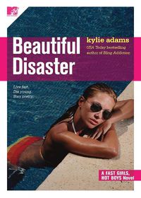 Cover image for Beautiful Disaster: Fast Girls, Hot Boys Series