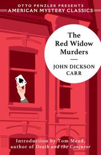 Cover image for The Red Widow Murders: A Sir Henry Merrivale Mystery