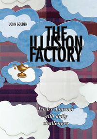 Cover image for The Illusion Factory