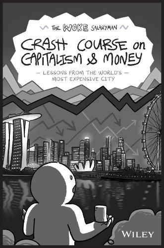 Cover image for The Woke Salaryman Crash Course on Capitalism & Money