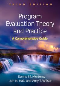 Cover image for Program Evaluation Theory and Practice, Third Edition