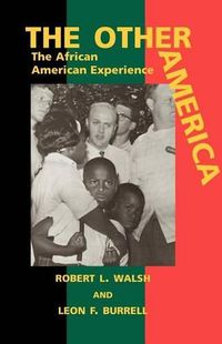 Cover image for The Other America: The African American Experience