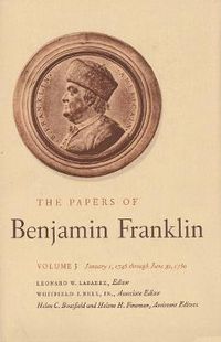 Cover image for The Papers of Benjamin Franklin, Vol. 3: Volume 3, January 1, 1745 through June 30, 1750