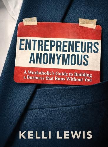 Cover image for Entrepreneurs Anonymous