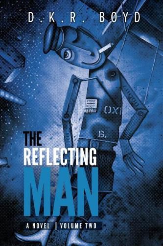 Cover image for The Reflecting Man 2: Volume 2