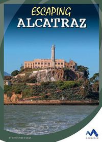 Cover image for Escaping Alcatraz