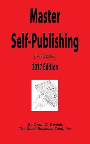 Cover image for Master Self-Publishing 2017: The Little Red Book