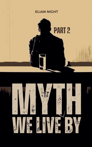 Cover image for Myth We Live By ( Part 2 )