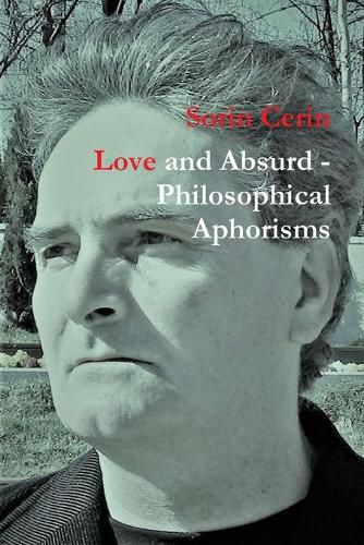 Cover image for Love and Absurd - Philosophical Aphorisms