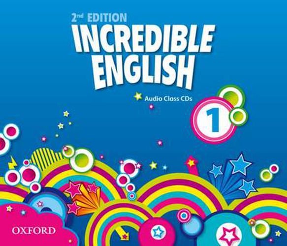 Cover image for Incredible English: 1: Class Audio CDs (3 Discs)