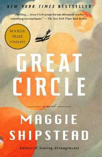 Cover image for Great Circle: A novel