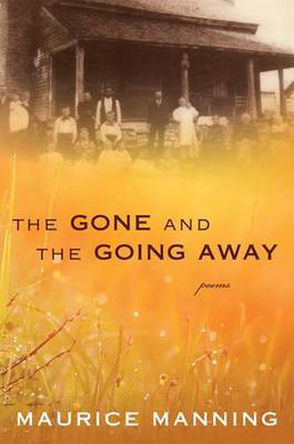 Cover image for Gone and the Going Away