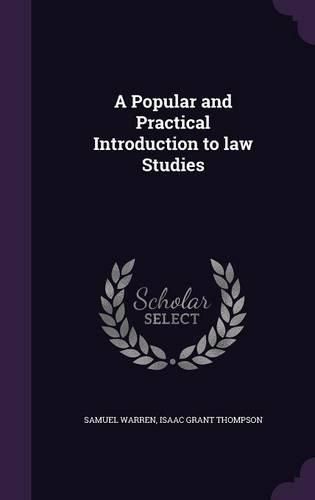 Cover image for A Popular and Practical Introduction to Law Studies
