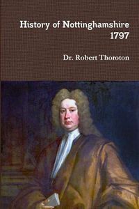 Cover image for Thoroton's History of Nottinghamshire Vol. 02