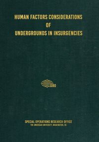 Cover image for Human Factors Considerations of Undergrounds in Insurgencies