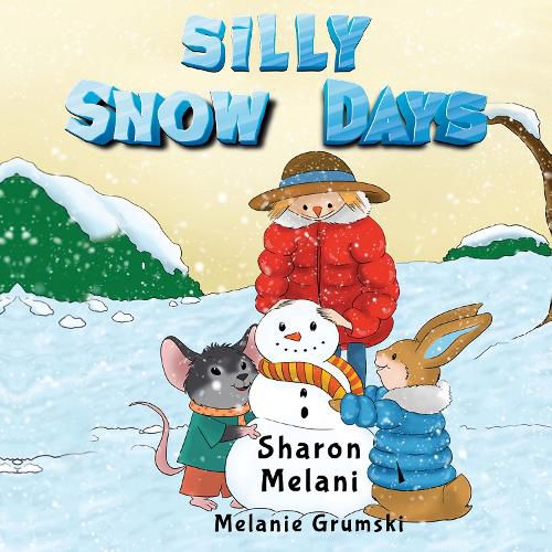 Cover image for Silly Snow Days