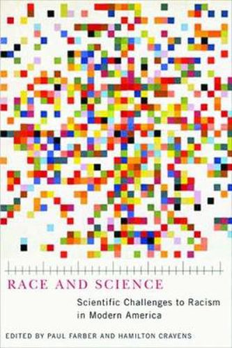 Cover image for Race and Science: Scientific Challenges to Racism in Modern America