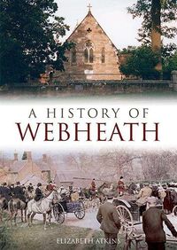 Cover image for A History of Webheath