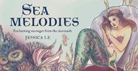 Cover image for Sea Melodies: Enchanting messages from the mermaids