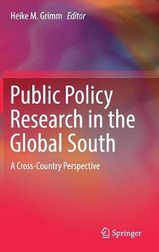 Cover image for Public Policy Research in the Global South: A Cross-Country Perspective